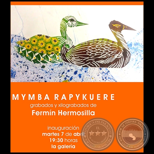 MYMBA RAPYKUERE - Grabados y xilograbados de Fermn Hermosilla - Martes, 07 de Abril de 2015